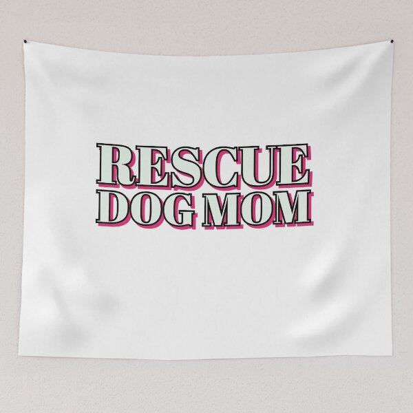 Item preview, Rescue dog mom designed and sold by LaaRose.