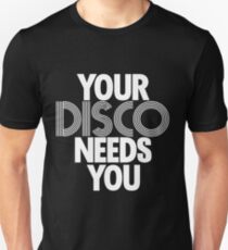 Kylie Minogue - Your Disco Needs You (white text) Unisex T-Shirt