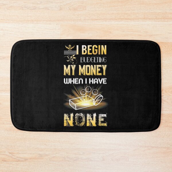 Item preview, I begin budgeting my money when I have none shirts gifts and products designed and sold by glitchman2.