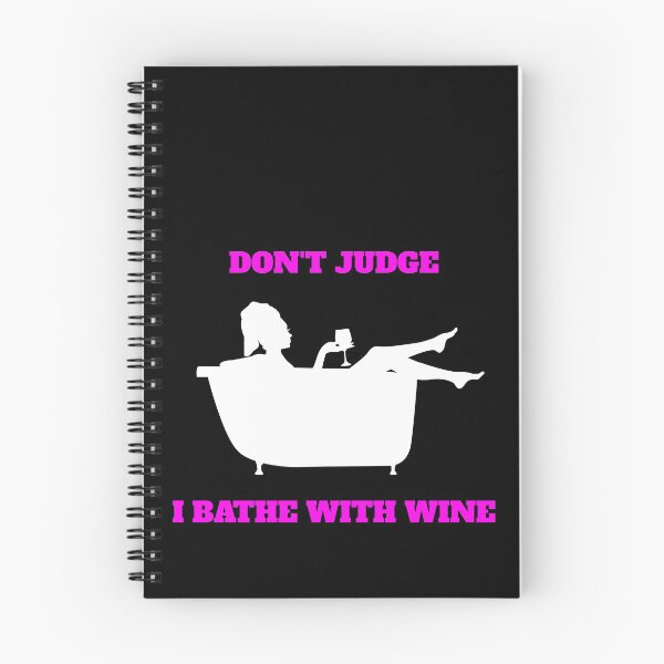 Item preview, Funny Don't Judge I Bathe With Wine designed and sold by Salvadax.
