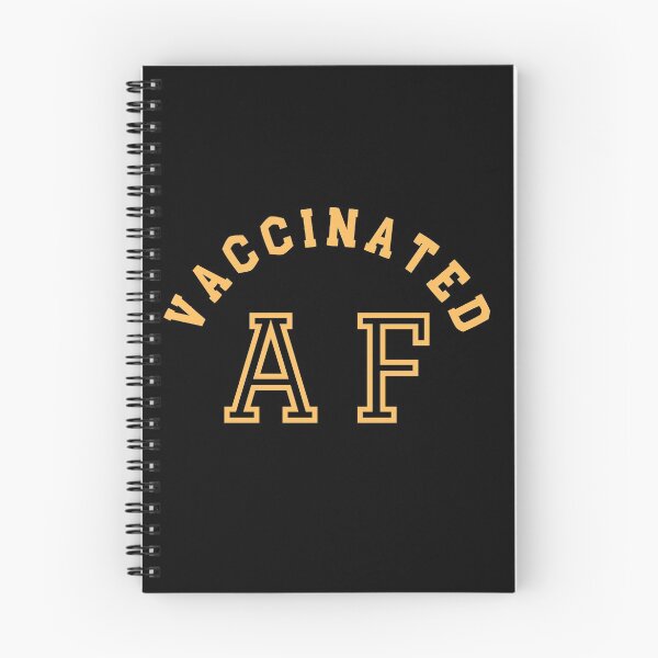 Item preview, Vaccinated AF Funny Pro Science Vaccination 2021 designed and sold by Sutra-Lotus-Co.