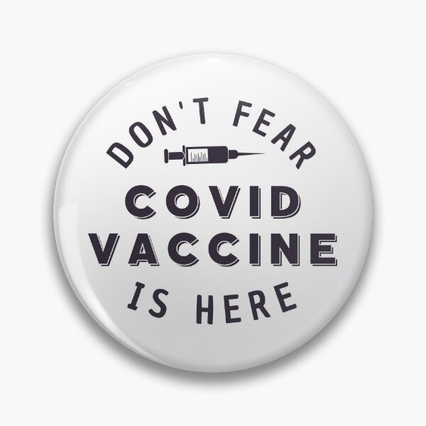 Item preview, Don't Fear Covid Vaccine Is Here Pro Vaccination designed and sold by Sutra-Lotus-Co.