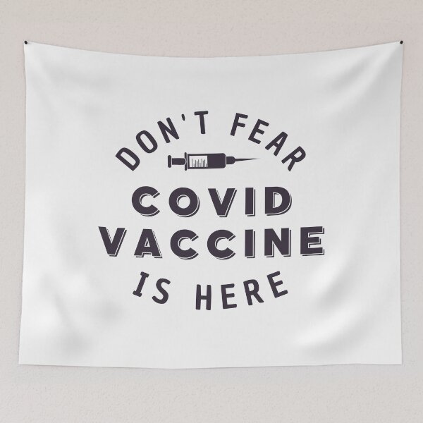Item preview, Don't Fear Covid Vaccine Is Here Pro Vaccination designed and sold by Sutra-Lotus-Co.
