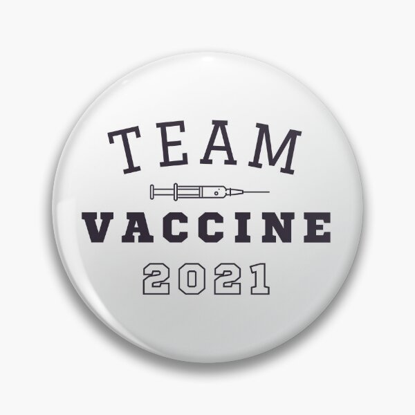 Item preview, Team Vaccine 2021 Pro Vaccination Pro Vaccinated designed and sold by Sutra-Lotus-Co.
