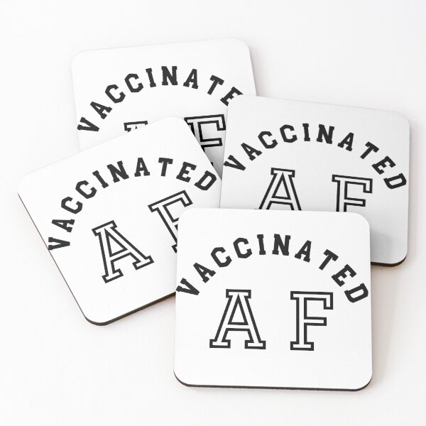 Item preview, Vaccinated AF Funny Pro Science Vaccination 2021 designed and sold by Sutra-Lotus-Co.