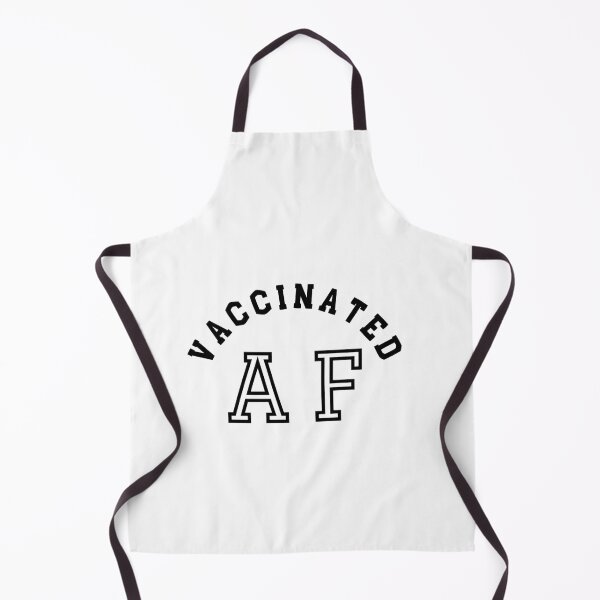 Item preview, Vaccinated AF Funny Pro Science Vaccination 2021 designed and sold by Sutra-Lotus-Co.