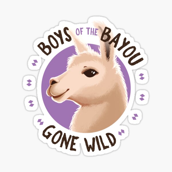 Boys of the Bayou Gone Wild-llama Sticker