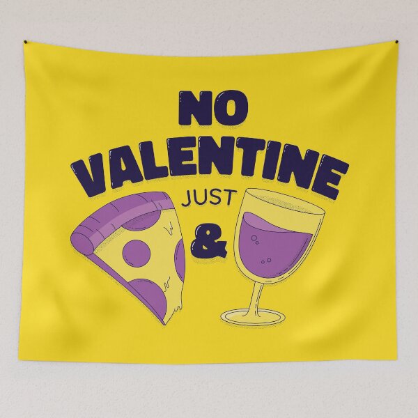 Item preview, No Valentine Just Pizza And Wine designed and sold by arrowroses.