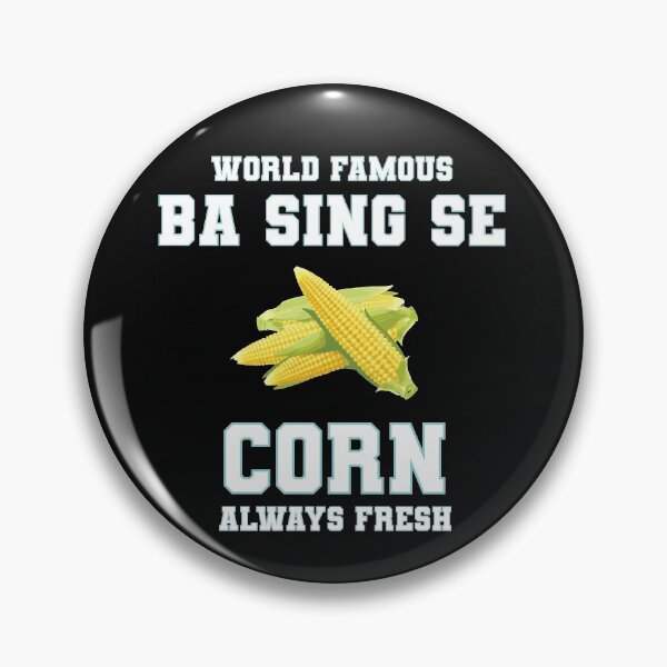 Item preview,  World Famous ba Sing se Corn Always Fresh, Funny Corn designed and sold by HananDesign13.