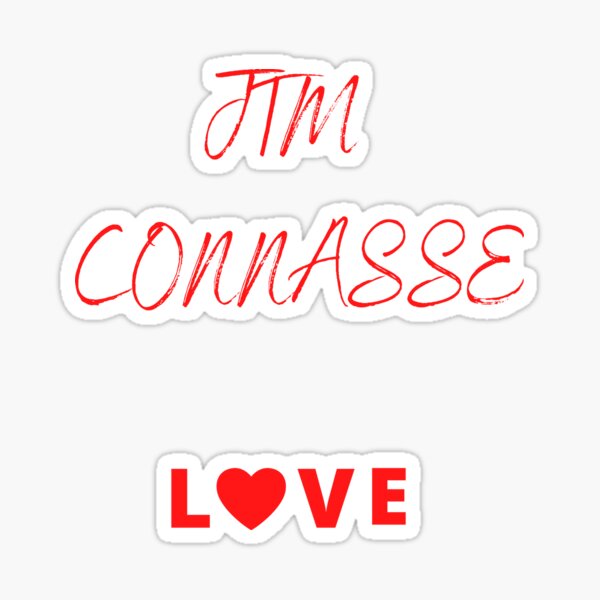 JTM CONNASSE LOVE Sticker