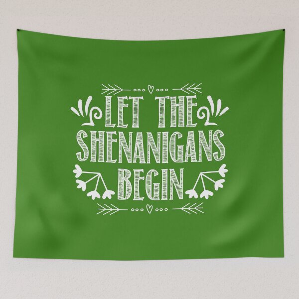 Item preview, Let the Shenanigans Begin St Patrick´s Day Get Lucky designed and sold by joanaoberg.