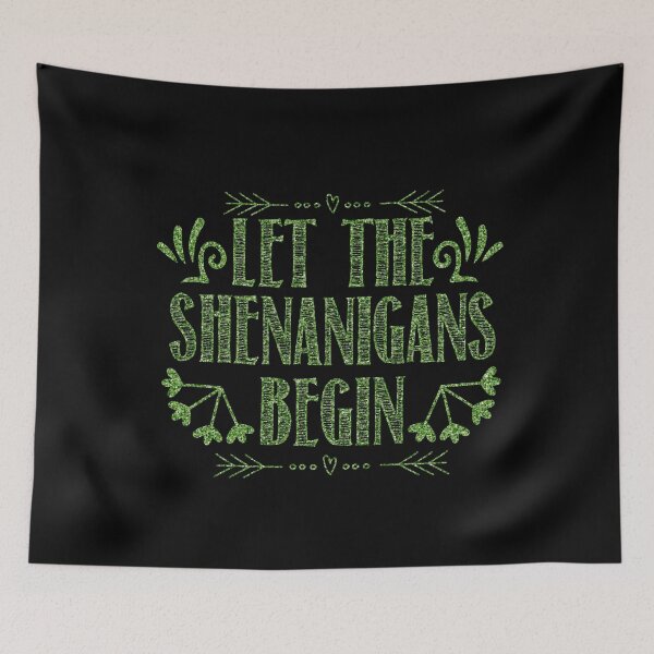 Item preview, Let the Shenanigans Begin St Patrick´s Day Get Lucky designed and sold by joanaoberg.