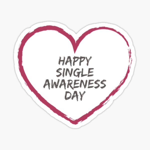 Single Awareness Day Pink Sticker For Sale By Lavendersprigs Redbubble