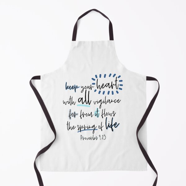 Item preview, Proverbs 4:23 - Keep your heart will all vigilance for from it flows the spring of life. designed and sold by Stick With Sophie.
