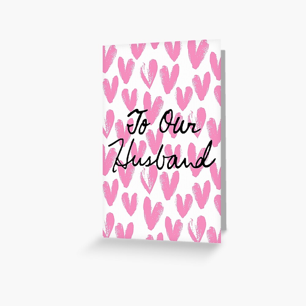 To Our Husband Painted Hearts Greeting Card