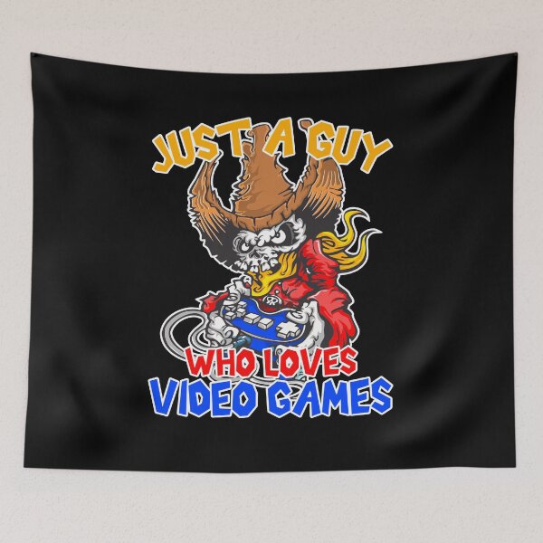 Item preview, Just a guy who loves video games, Gaming, Gamer Gift Idea designed and sold by AS-Shirts.