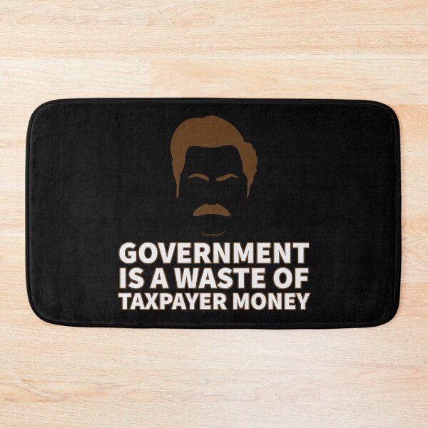 Item preview, Ron's quotes on government: Waste of taxpayer money designed and sold by grmcclure.
