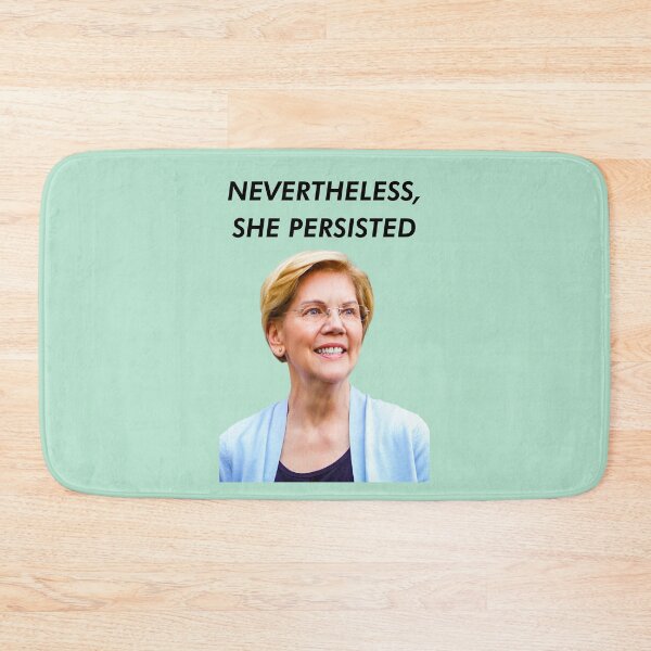 Item preview, Nevertheless, She Persisted Elizabeth Warren designed and sold by jsetow.