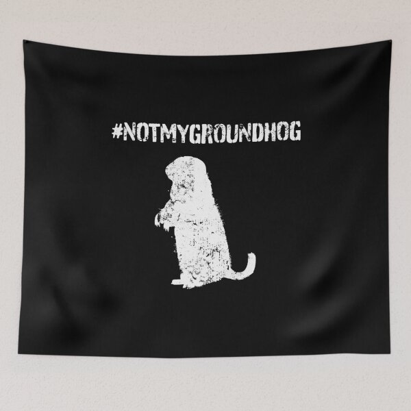 Item preview, Not My Groundhog designed and sold by wheedesign.