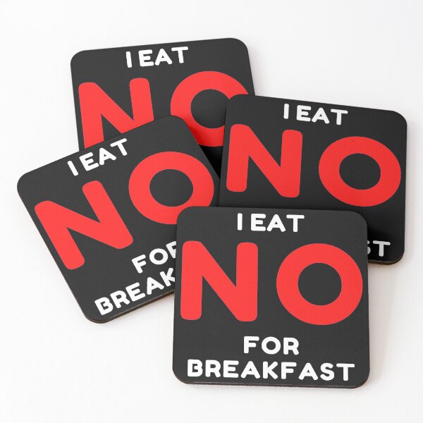 Item preview, I eat no for breakfast sarcastic quote t shirt [P-IEN 1]B [504]  designed and sold by HIPNOTIZAR  CRAFTS.