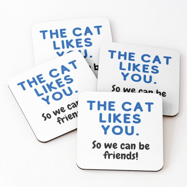 Item preview, The cat likes you, so we can be friends designed and sold by chicwear.