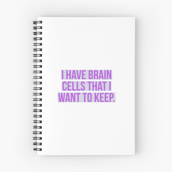 Item preview, I have brain cells,funny quote. designed and sold by Andrew Hopgood.