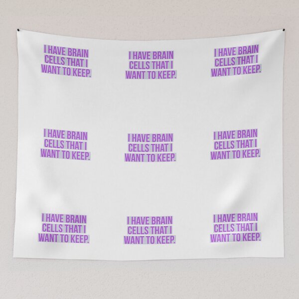 Item preview, I have brain cells,funny quote. designed and sold by Andrew Hopgood.