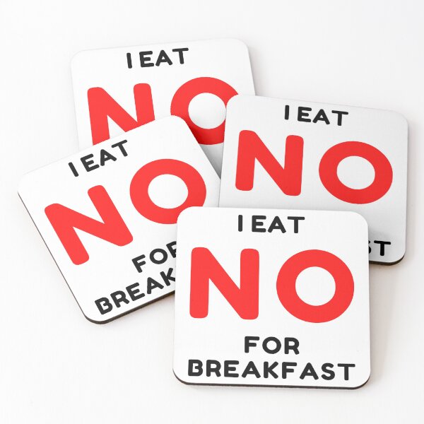 Item preview, I eat no for breakfast sarcastic quote t shirt [P-IEN 2][503] designed and sold by HIPNOTIZAR  CRAFTS.