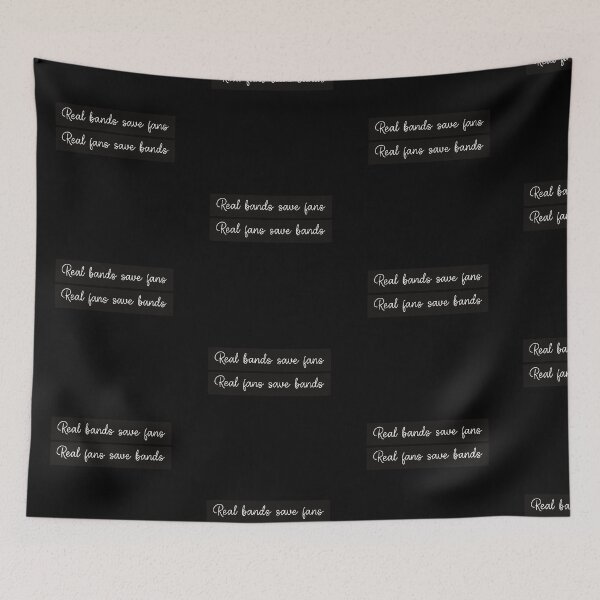 Item preview, Real Bands Save Fans, Real Fans Save Bands designed and sold by LinhlyHarwell13.