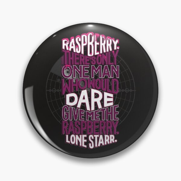 Item preview, One Man Who Would Dare Give Me The Raspberry designed and sold by polliadesign.