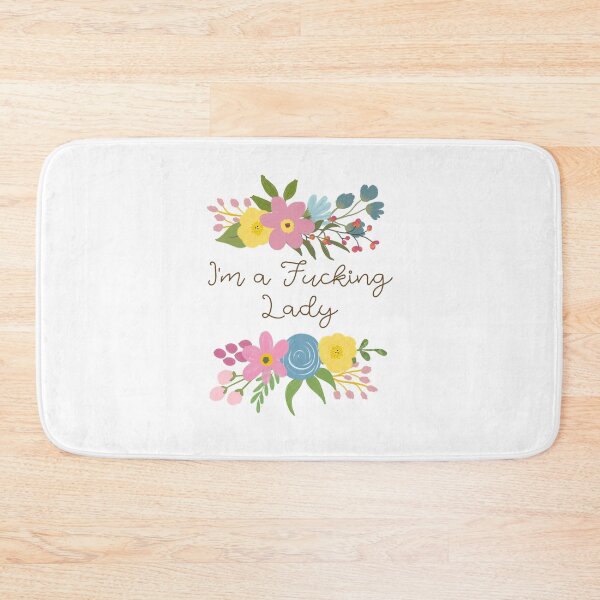 Item preview, I'm a Fucking Lady - Pretty, Sweary, Floral designed and sold by FifiLaSweary.