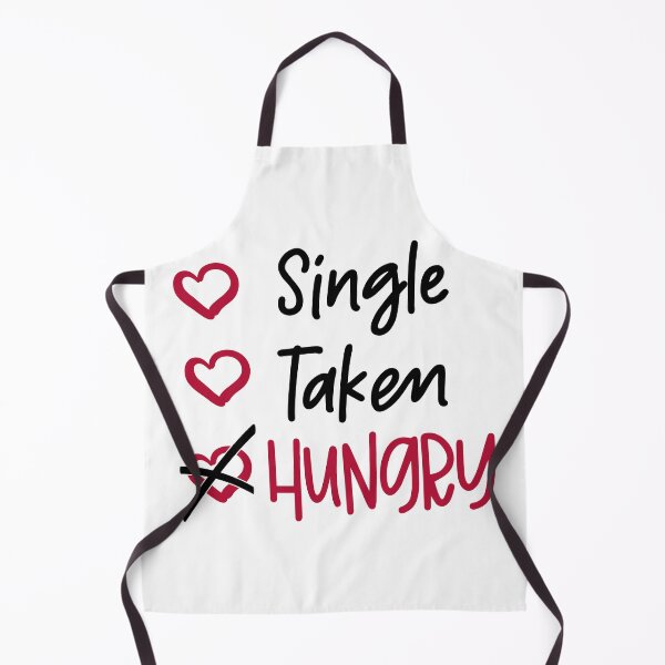 Item preview, Not Single Not Taken But Hungry Checklist Funny Anti-Valentine's Day Quote designed and sold by Briekel.