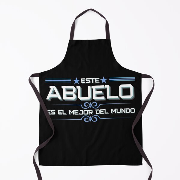 Abuelo Aprons for Sale | Redbubble