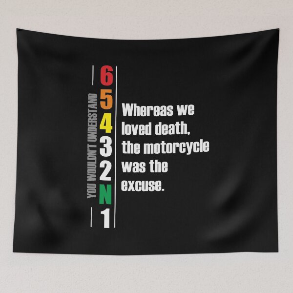 Item preview, 1N23456 Whereas we loved death, the motorcycle was the excuse. Motorcycle Designe designed and sold by Decalium.