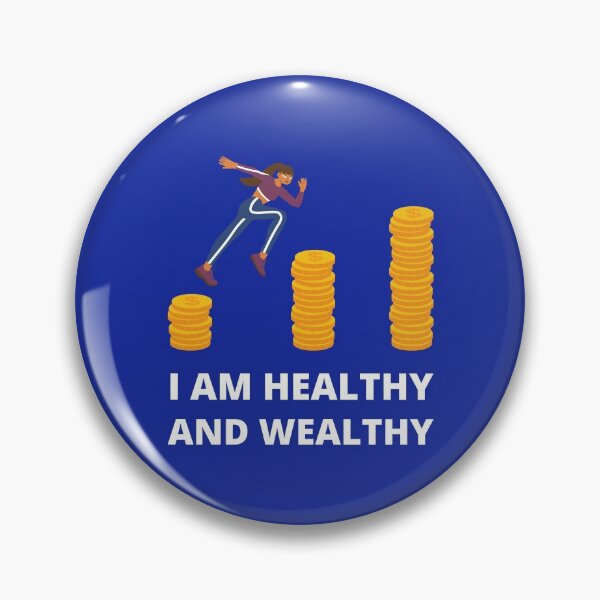 Item preview, I am healthy and wealthy designed and sold by fev-rocks.