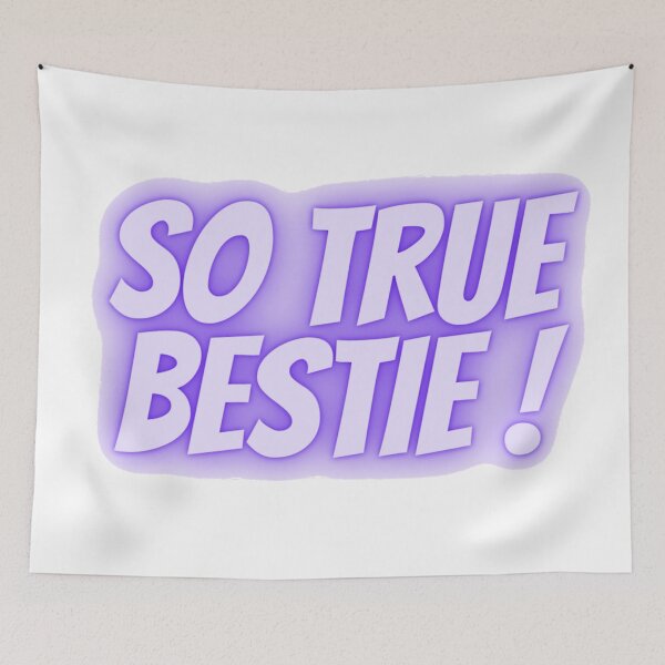 Item preview, So true bestie purple designed and sold by Amnaatiq.