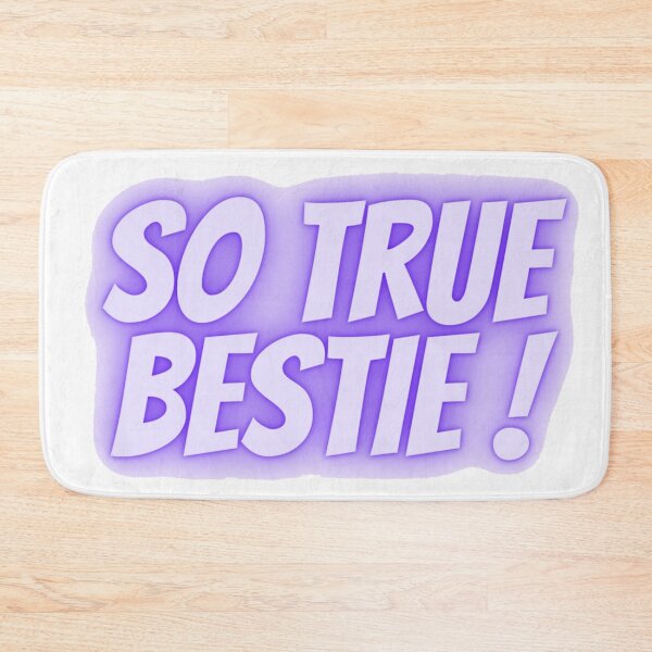 Item preview, So true bestie purple designed and sold by Amnaatiq.