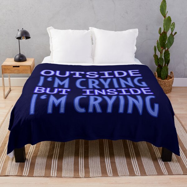 Item preview, outside I‘m crying but inside I‘m crying designed and sold by marjard.