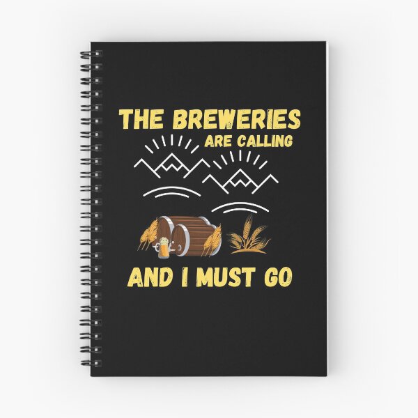 Item preview,  The breweries are calling and I must go  designed and sold by Kpnuts1.