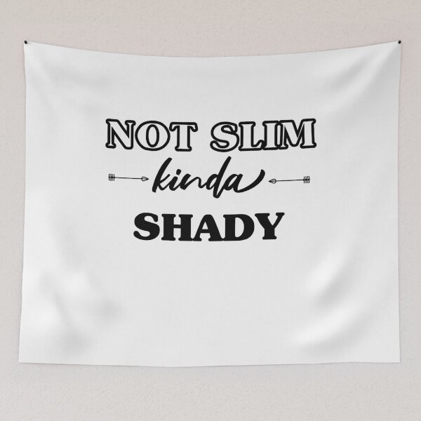Item preview, Not Slim Kinda Shady designed and sold by Perfectstyles.