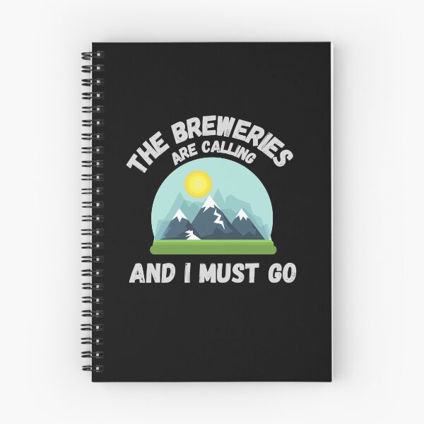 Item preview,  The breweries are calling and I must go  designed and sold by Kpnuts1.