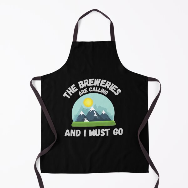 Item preview, The breweries are calling and I must go designed and sold by Kpnuts1.