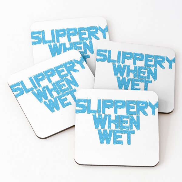 Item preview, Slippery When Wet designed and sold by Gaytriarchy.