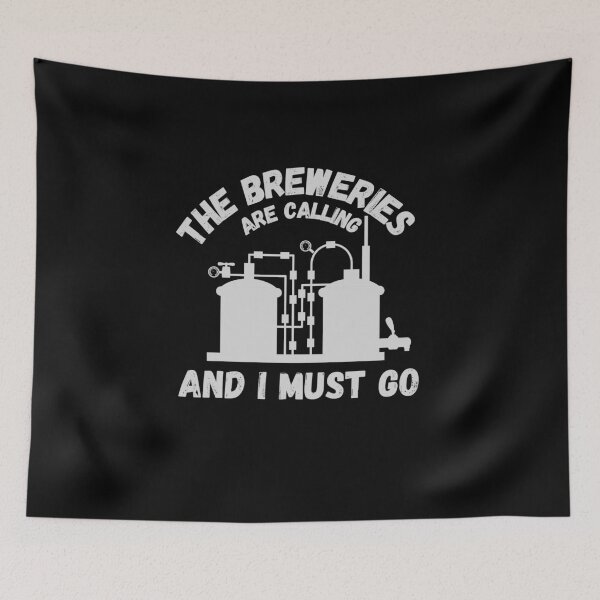 Item preview,  The breweries are calling and I must go  designed and sold by Kpnuts1.