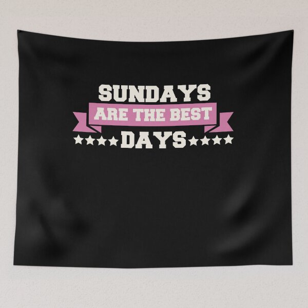 Item preview, Sundays Are The Best Days designed and sold by Perfectstyles.