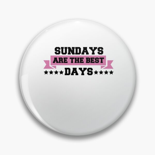 Item preview, Sundays Are The Best Days designed and sold by Perfectstyles.