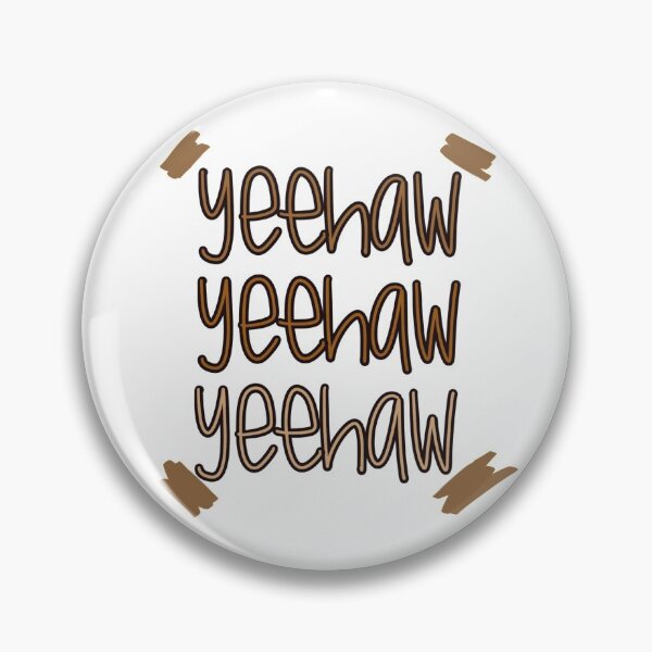 Item preview, Yeehaw designed and sold by ScriptAndSeed.