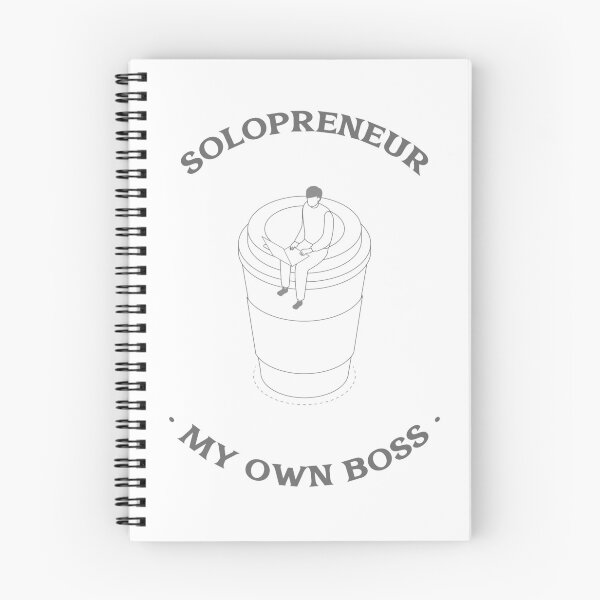 Item preview, Solopreneur My Own Boss designed and sold by MikesPoD.