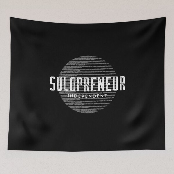 Item preview, Solopreneur Independent designed and sold by MikesPoD.