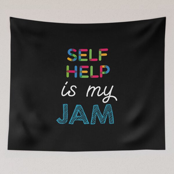 Item preview, Self Help is my Jam. Funny Self Help Design designed and sold by Custom365.
